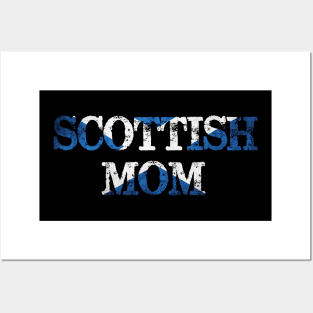 Scottish Mom Posters and Art